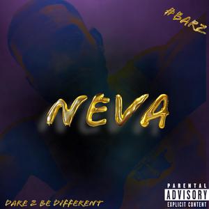 Neva (Explicit)