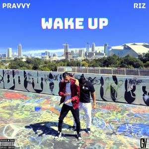 WAKE UP (Explicit)