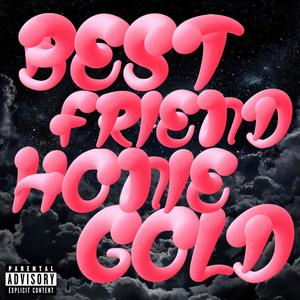 Best Friend (Explicit)