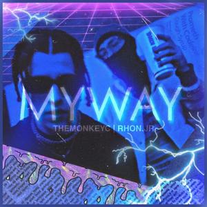 My Wayyy (feat. Rhon)