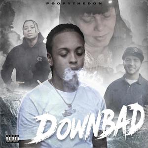 DownBad (Explicit)