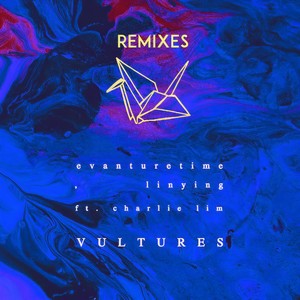 Vultures (Øaths Remix)