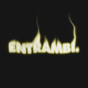 Entrambi (Explicit)