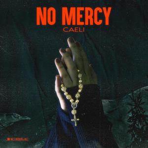 NO MERCY (Explicit)