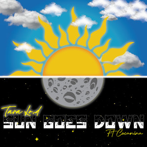 Sun Goes Down (feat. Cocanina) (Explicit)
