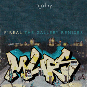 F'Real (The Gallery Remixes) [Explicit]