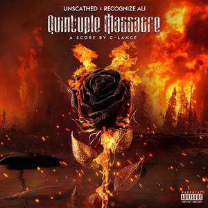 Quintuple Massacre (feat. C-Lance) [Explicit]