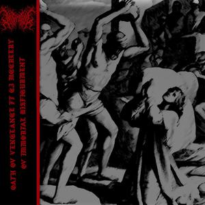 Oath ov Vengeance (feat. CJ McCreery ov Immortal Disfigurement) [Explicit]