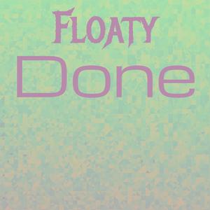 Floaty Done