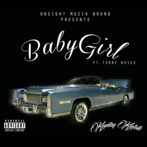 Baby Girl (feat. Torre Notez)