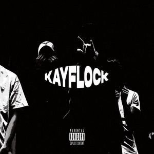 Kay Flock (Explicit)