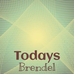 Todays Brendel