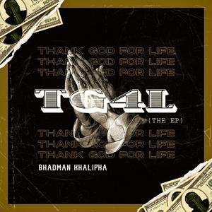 Thank God For Life (TG4L The Ep)