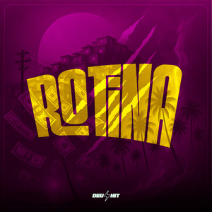 Rotina (Explicit)