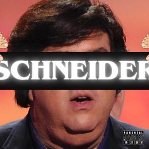 SCHNEIDER (feat. TruTMZ) (Explicit)