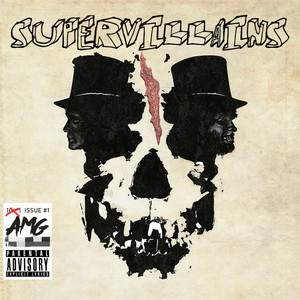 Supervillains (Explicit)