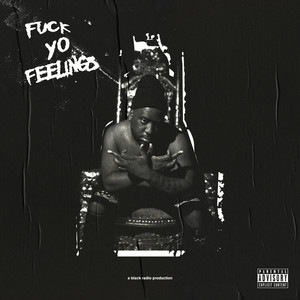 *** Yo Feelings (Explicit)