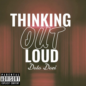 Thinking Out Loud (Explicit)