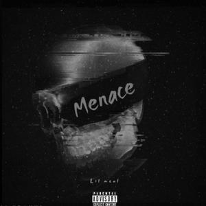 MENACE (Explicit)