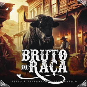 Bruto de Raça