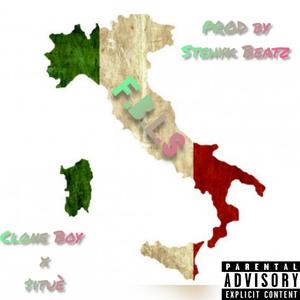 Facciamo Ballare Lo Stivale (feat. Clone Boy) [Explicit]