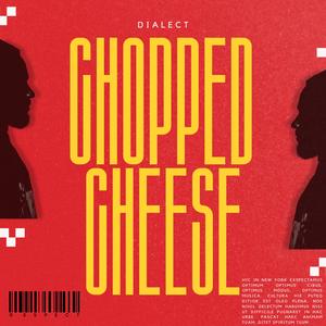 Chopped Cheese (Explicit)