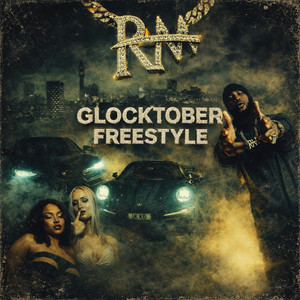 RM - Glocktober Freestyle (Explicit)