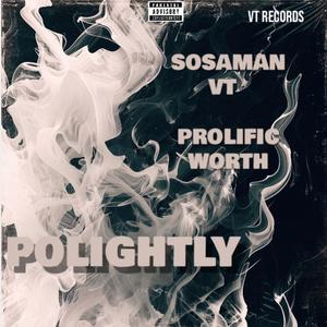 POLIGHTLY (Explicit)