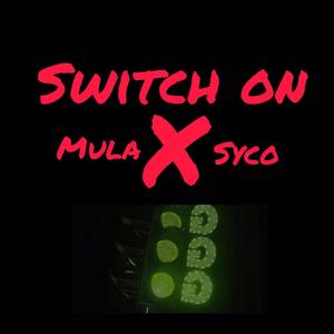 Switch on (Explicit)