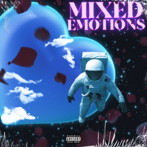 Mixed Emotions (Explicit)