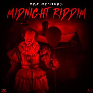 MIDNIGHT RIDDIM (Explicit)