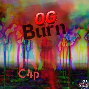 OG Burn (Explicit)