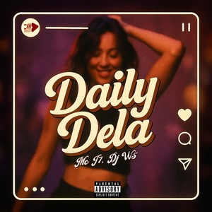 Daily Dela (Explicit)
