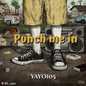 Punch me in (Explicit)