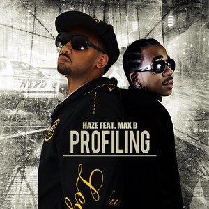 Profiling (feat. Max B)