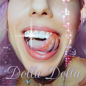 DOLLA DOLLA (Explicit)