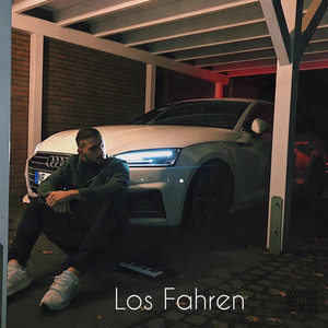 Los Fahren (Explicit)