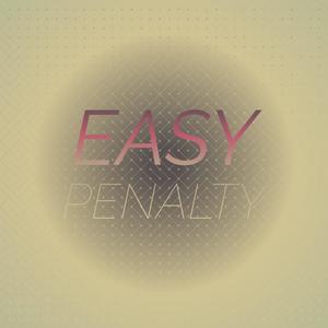 Easy Penalty