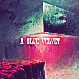 A Blue Velvet