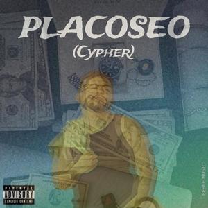 Placoseo (Cypher) [Explicit]