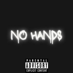 No Hands (Diss) (feat. Underrated AJ) [Radio Edit] [Explicit]