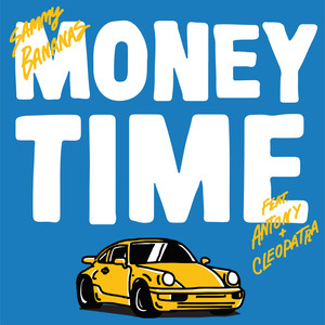 Money Time (Radio Edit)