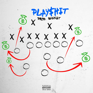 Playshit (Explicit)