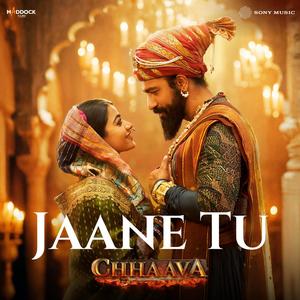 Jaane Tu (From "Chhaava")