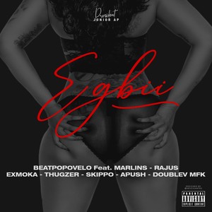 Egbii (Explicit)