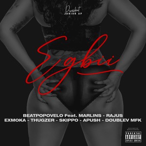 Egbii (Explicit)