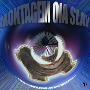 MONTAGEM OIA SLAY (ultraslowed + reverb)