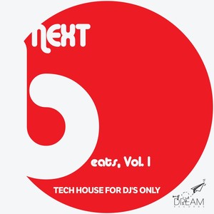 Next Beats, Vol. 1 - Tech House for Dj's Only