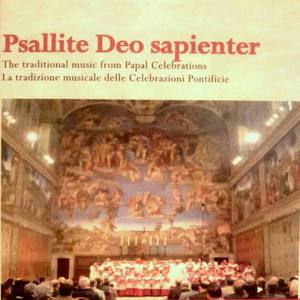 Psallite Deo sapienter; the traditional music from Papal Celebrations