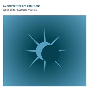 La Conférence des Abolitions